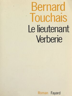cover image of Le lieutenant Verberie
